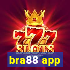 bra88 app